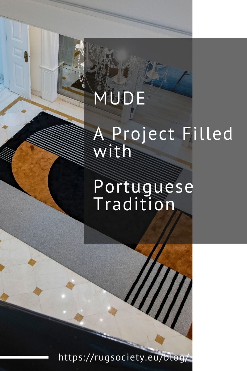 MUDE and a Project Filled with Portuguese Tradition