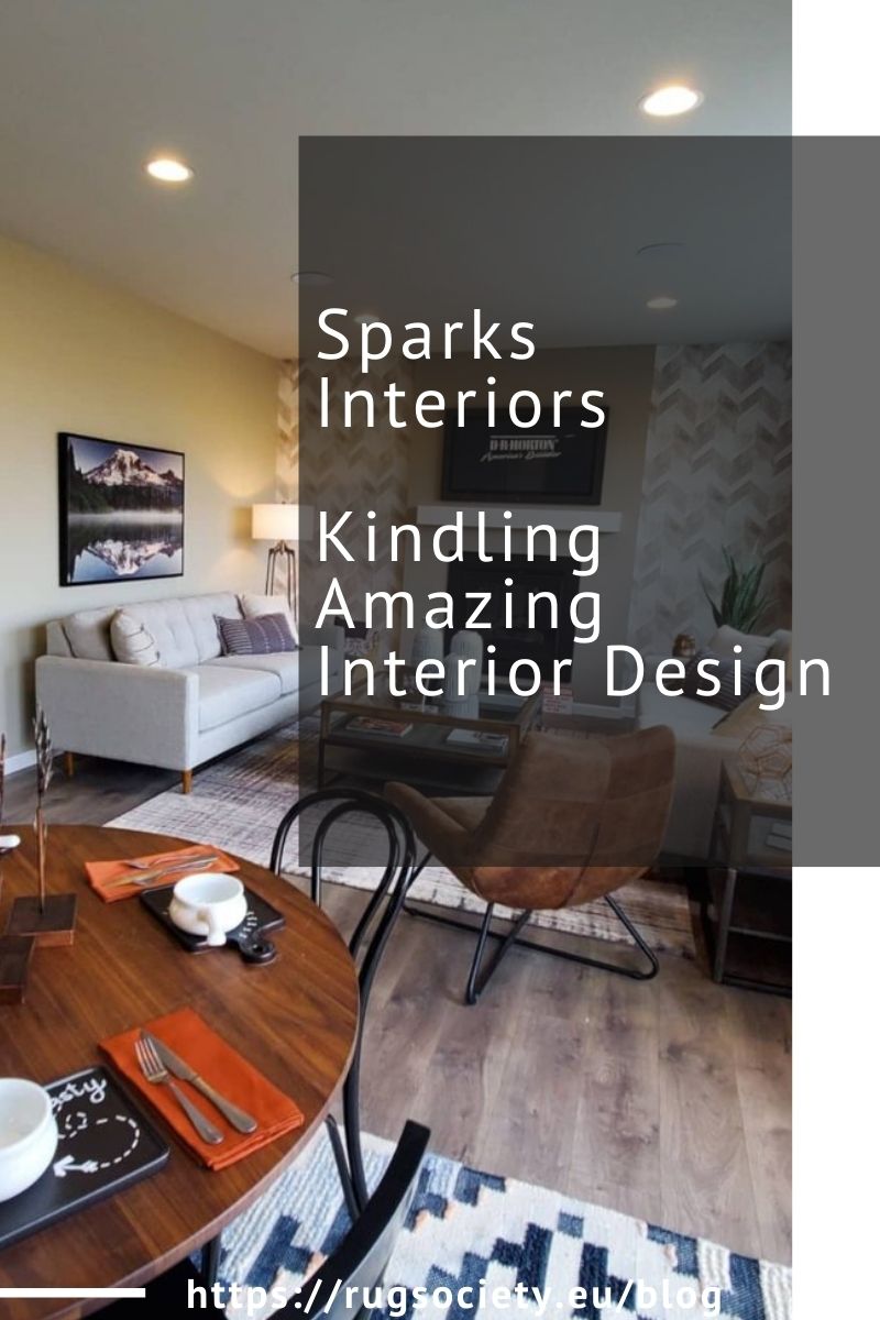 Sparks Interiors - Kindling Amazing Interior Design