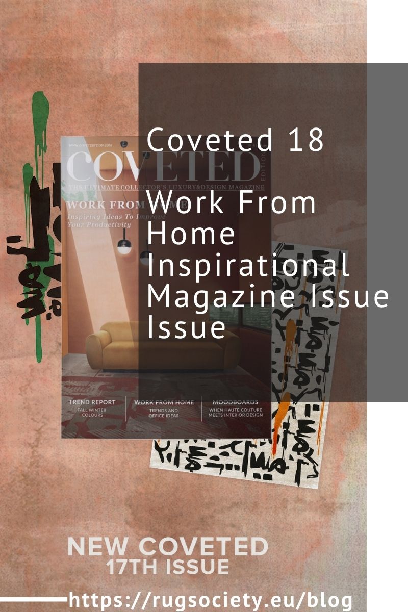 Coveted 18, Work From Home Inspirational Magazine Issue