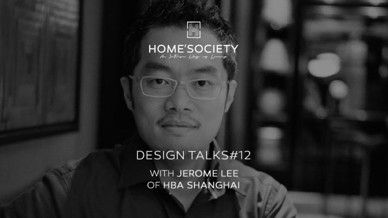 Interior Design Ideas With Jerome Lee - Home'Society Design Talks